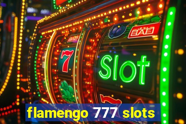 flamengo 777 slots